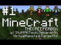 [TheCreeperBOX Project] - Episode 1 - w/ StuffAllTech, VirtualHamsta, Target91 & Senarenth