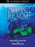 Wondrous Secrets of the Ocean Realm: Mountains in the Sea & Filming Secrets