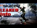 Skate 4 - LEAKED Information!! New Skate Sequel
