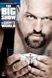 WWE: The Big Show A Giant's World