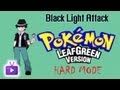 ★ Pokemon: LeafGreen Let's Play #5 - Nuzlocke, ft. BlackLightAttack!