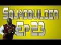 Squadbuilder - Ep.23 - BEAST Hybrid ft. TOTY Akinfenwa