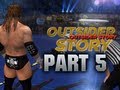 WWE 12 - Road to Wrestlemania - Outsider ft. Triple H - PART 5 (WWE 12 HD)