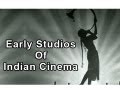 100 Years Of Bollywood - Early Studios Of Indian Cinema